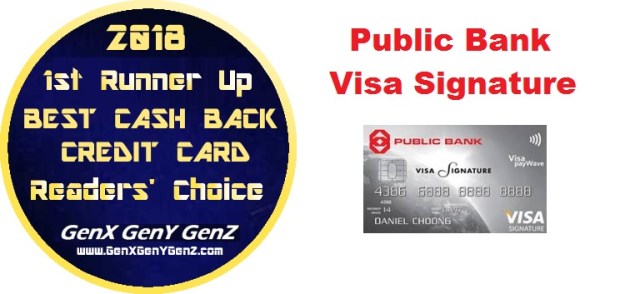 Readerss Choice 1st Runner Up Winner Best Cash Back Credit Card 2018 Public Bank Visa Signature