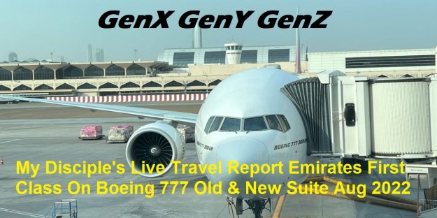 GenX Disciple Emirates First Class Singapore to Geneva Europe 2022